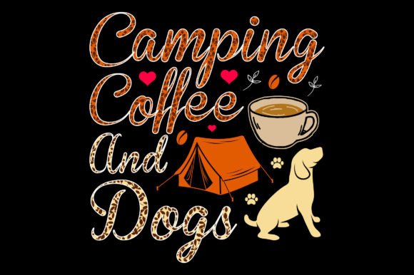 Camping Coffee and Dogs SVG Graphics