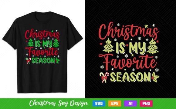 Christmas is My Favorite Season Graphics