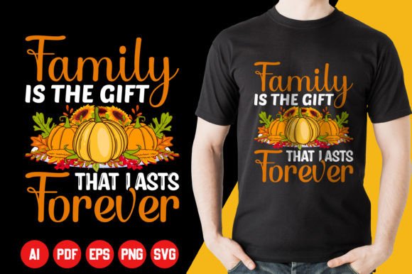 Family is the Gift That Lasts Forever Graphics