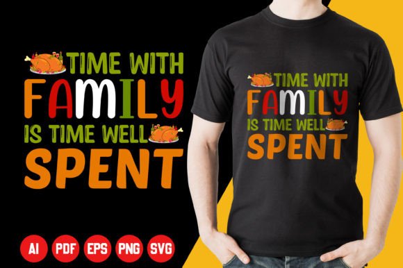 Time with Family is Time Well Spent Graphics