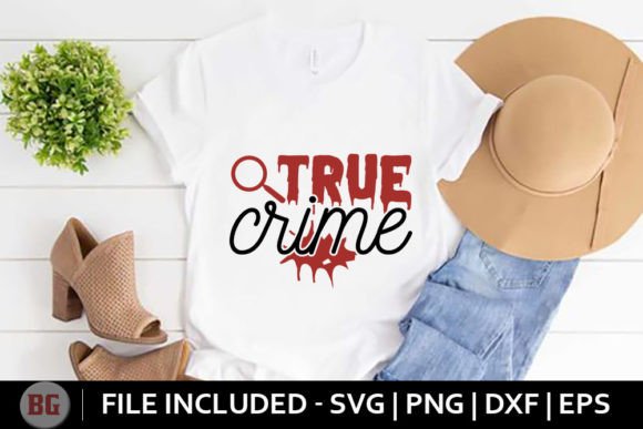 True Crime Graphics for T-Shirt Designs
